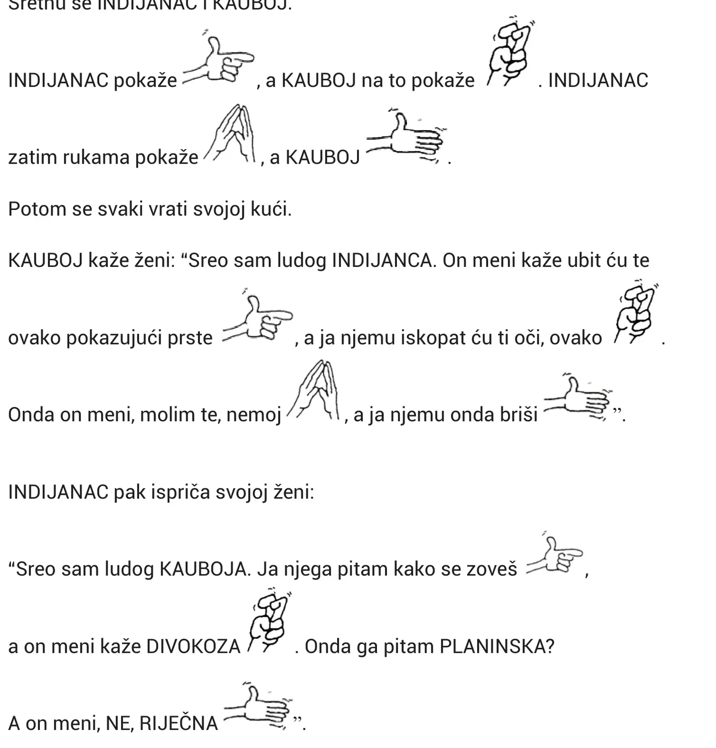 Priča o Indijancu i kauboju – geste su u tiskanom izdanju prikazane sličicama